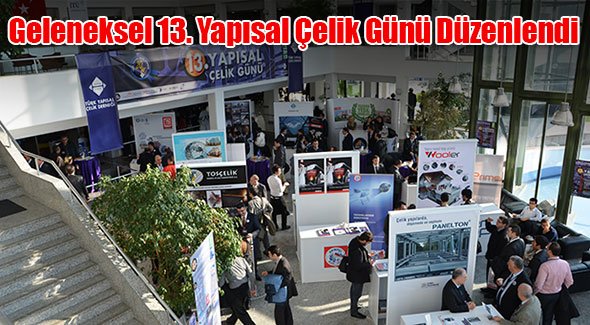 Geleneksel 13. Yapısal Çelik Günü Düzenlendi