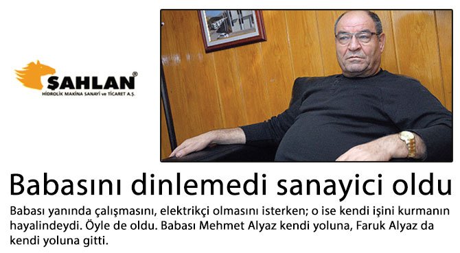 Babasını dinlemedi sanayici oldu