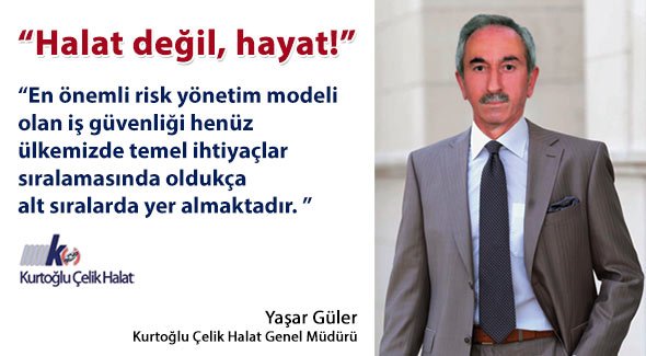 Halat değil, hayat