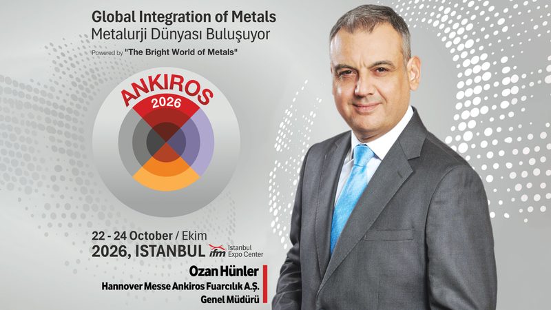 ANKIROS: Metalurji Endüstrisinin  Avrasya’daki Güçlü Buluşma Noktası