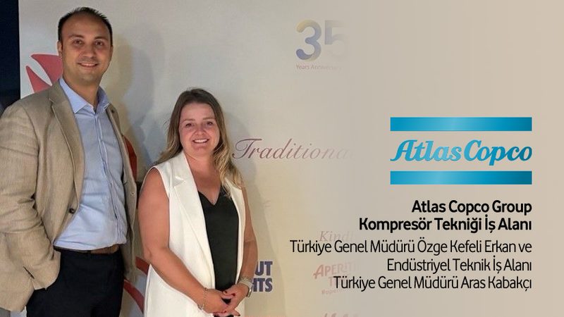 Atlas Copco Group’tan İsveç-Türkiye İş Dünyası Arasındaki Bağların Güçlenmesine Katkı
