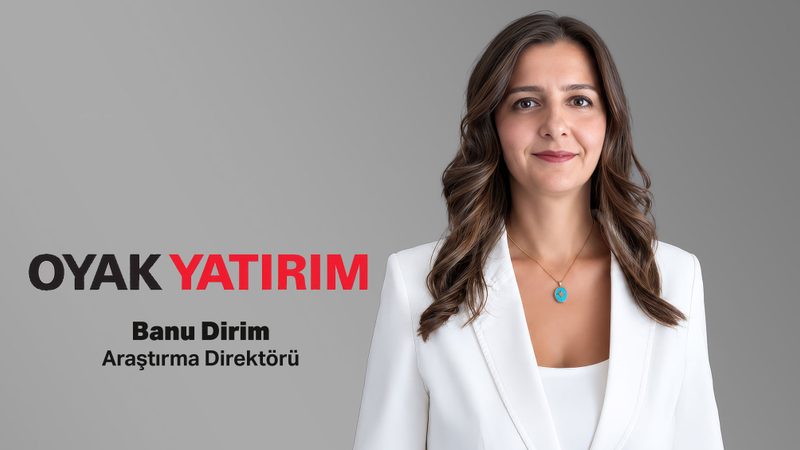 OYAK YATIRIM’ın Araştırma Direktörü Banu Dirim oldu