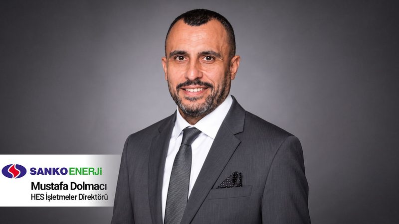 Mustafa Dolmacı, Sanko Enerji HES İşletmeler Direktörü oldu