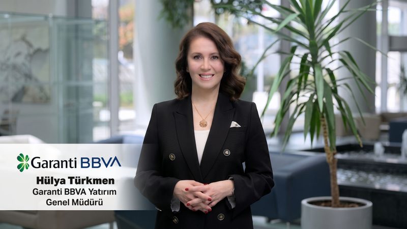 Garanti BBVA Yatırım’dan global piyasaları takip eden yatırımcılara tavsiyeler 