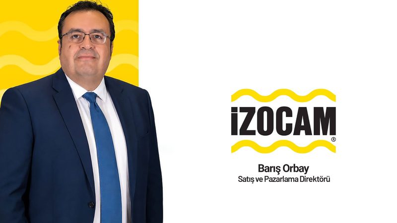 İzocam’ın Satış ve Pazarlama Direktörlüğüne Barış Orbay atandı