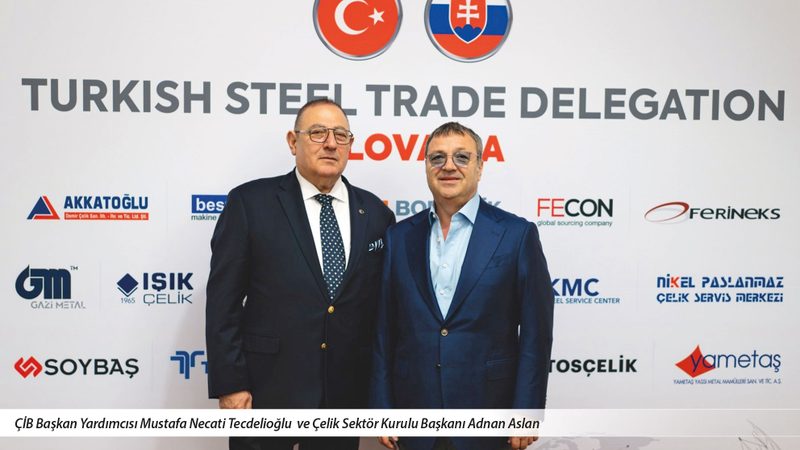 ÇİB’den Slovakya atağı: Türk çeliği Orta Avrupa’da yeni iş birlikleri peşinde
