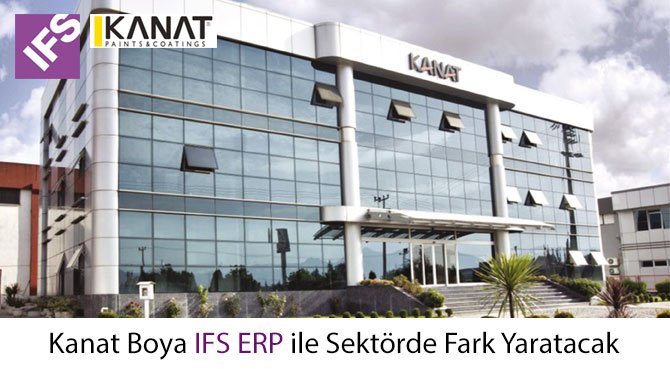 Kanat Boya IFS ERP ile Sektörde Fark Yaratacak