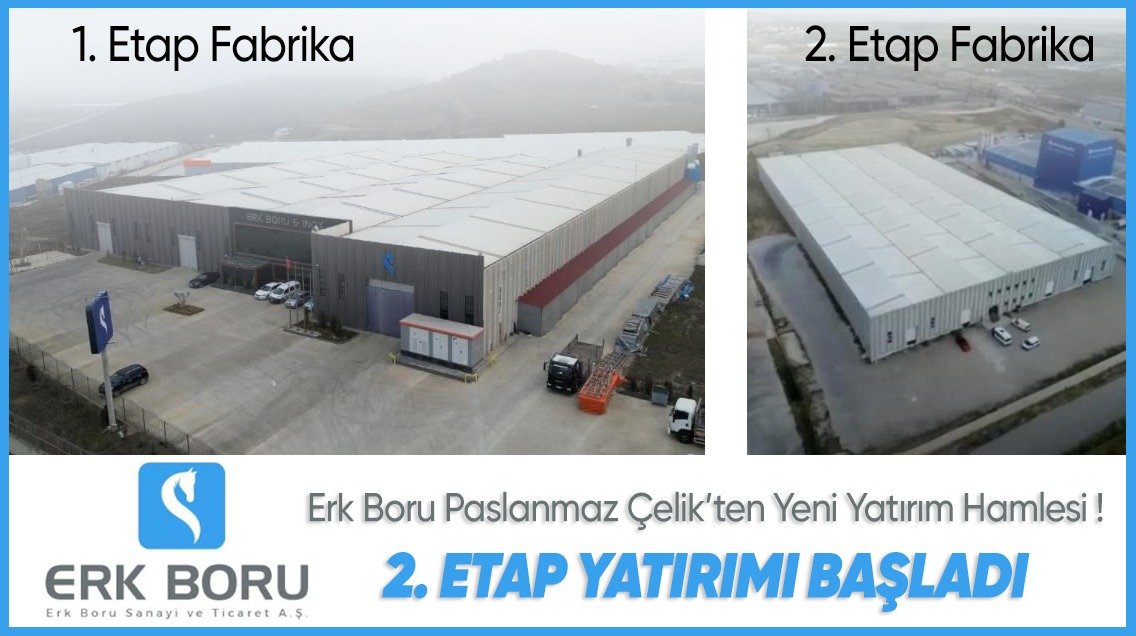Erk Boru Paslanmaz Çelik’ten yeni yatırım hamlesi