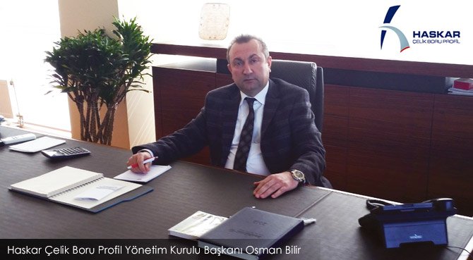 Haskar Çelik Boru Profil: Ürün çeşitliliğimizi arttırmayı hedefliyoruz