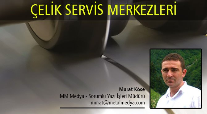 ÇELİK SERVİS MERKEZLERİ
