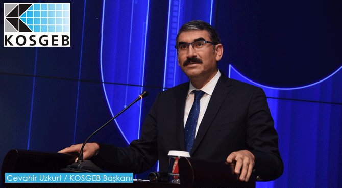 "KOBİ'lerimize önemli oranda destek sağlayacağız"