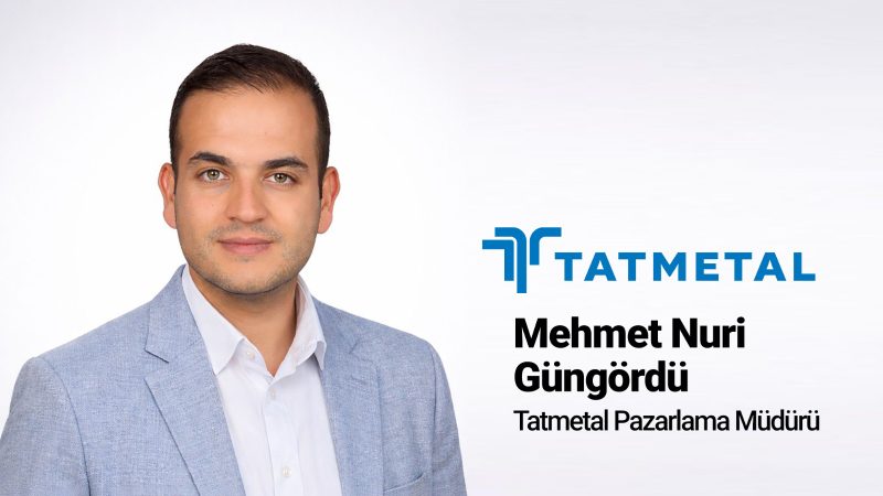 Mehmet Nuri Güngördü, TATMETAL'e Pazarlama Müdürü olarak atandı