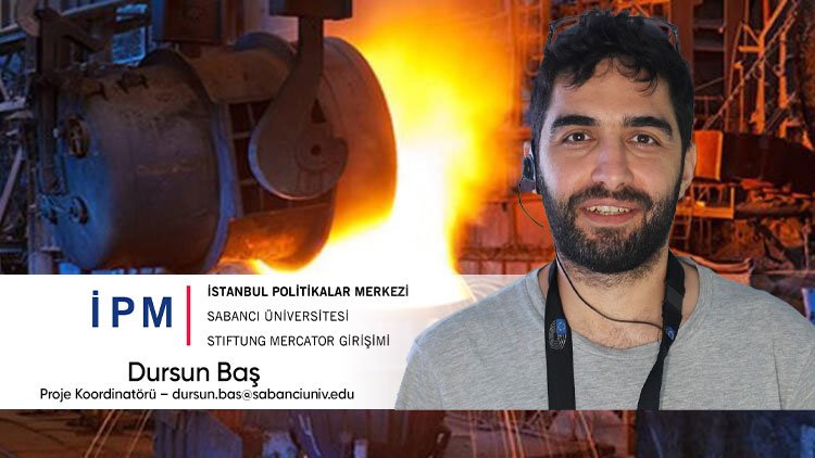 IPM’den Türkiye’de Çelik Sektörünün Karbonsuzlaşmasını Hızlandıracak 10 Politika Önerisi