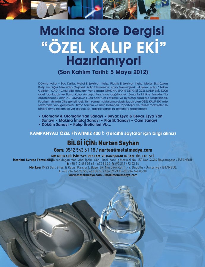 Makina Store Dergisi ÖZEL KALIP EKİ Hazırlanıyor
