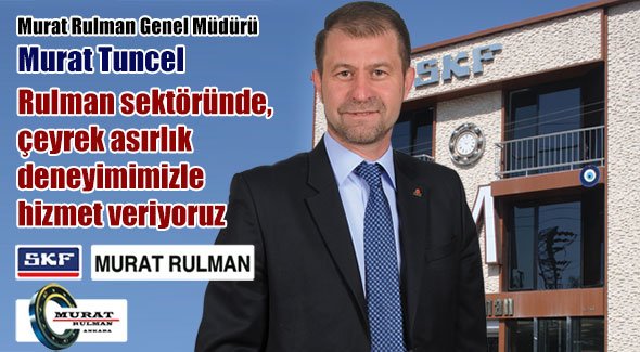 Rulman sektöründe, çeyrek asırlık deneyimimizle hizmet veriyoruz