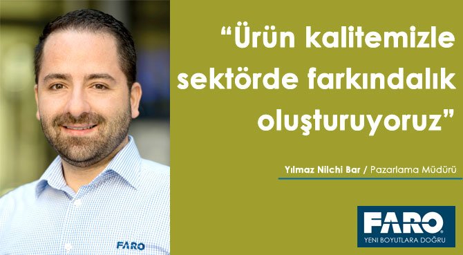 Ürün kalitemizle sektörde farkındalık oluşturuyoruz