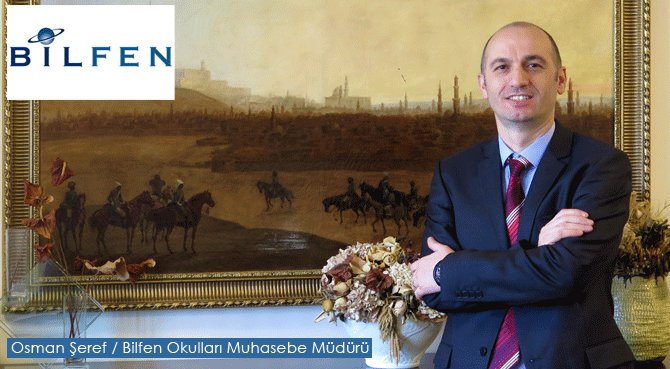 BİLFEN OKULLARI'NIN KAYIT VE FİNANS ÇÖZÜMLERİ CPM ERP İLE KONTROL ALTINDA