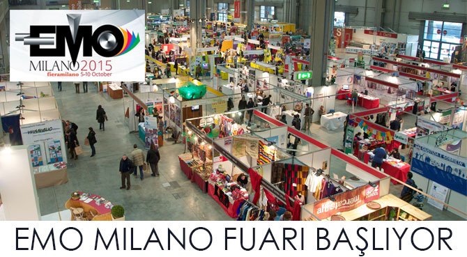 EMO MILANO 2015 FUARI BAŞLIYOR