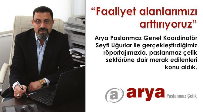 Faaliyet alanlarımızı arttırıyoruz