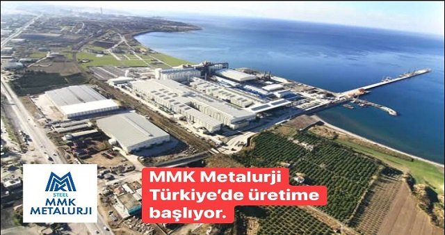 Rus Çelik devi MMK, Türkiye'de yeni üretime başlıyor