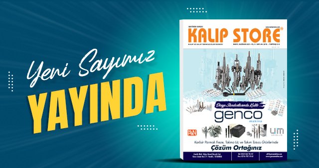Kalıp store Dergisi Yeni sayısı yayında ..