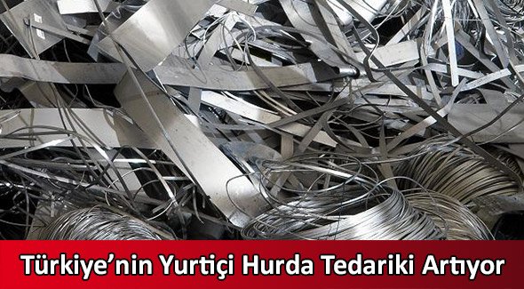 Türkiye'nin Yurtiçi Hurda Tedariki Artıyor
