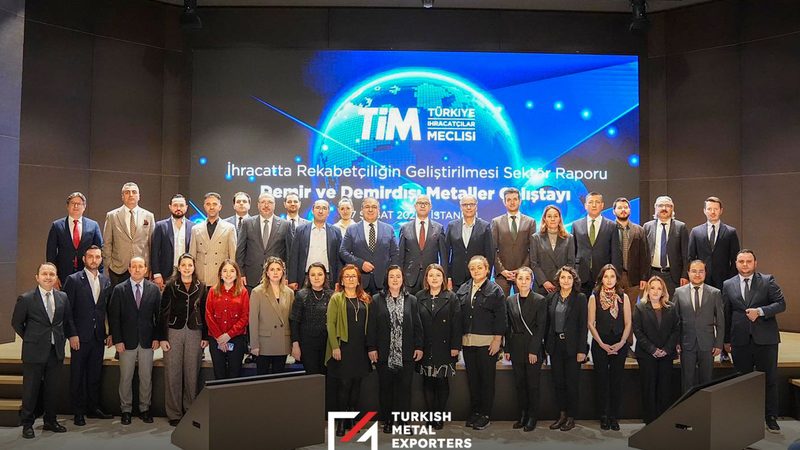TİM'in rekabetçilik raporu için demir ve metal ihracatçıları çalıştayda buluştu