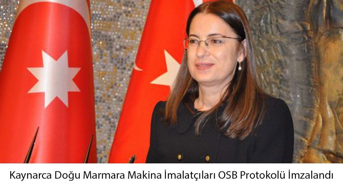 Kaynarca Doğu Marmara Makina İmalatçıları OSB Protokolü İmzalandı