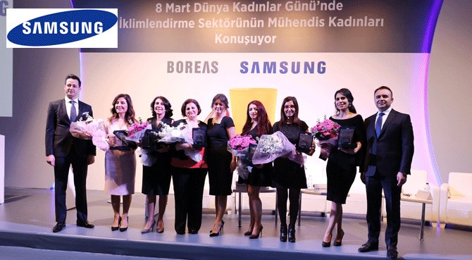 SAMSUNG TÜRKİYE ve BOREAS A.Ş. işbirliği ile düzenlenen panelde;  "Türkiye'nin Kadın Mühendisleri, Türkiye'de Kadın Mühendis Olmayı" Anlattı